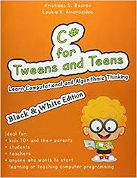 C# for Tweens and Teens